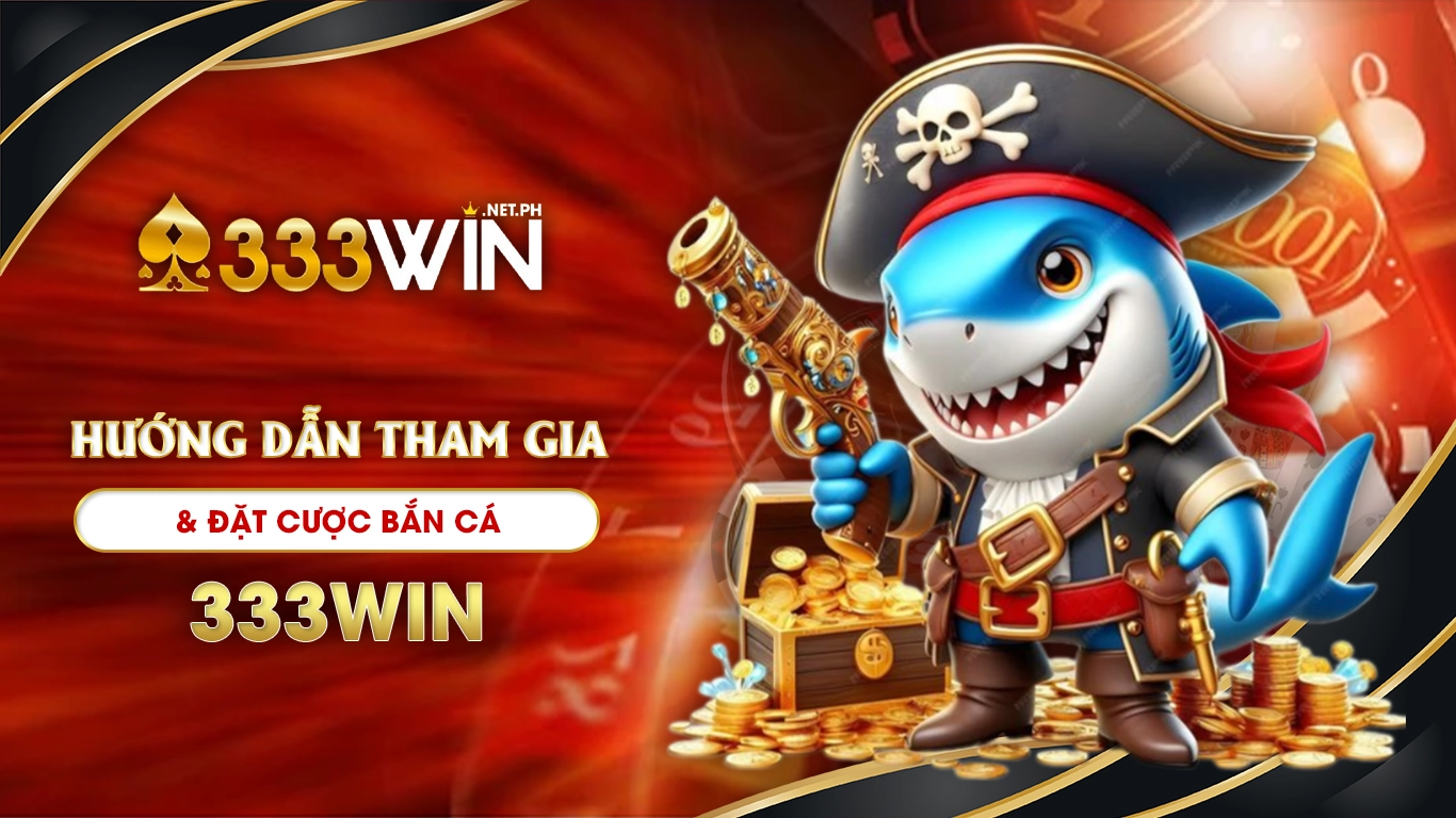 bắn cá 333win 02