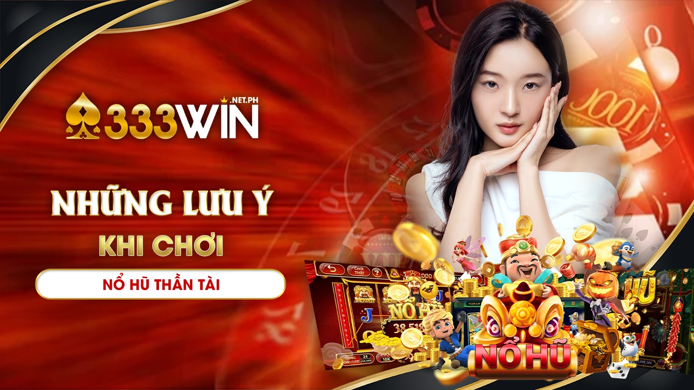 nổ hũ thần tài 333win 02