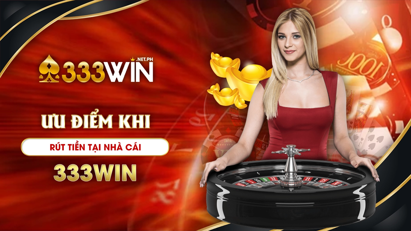 rút tiền 333win 01